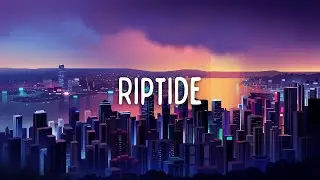 Vance Joy - Riptide (Lyrics)