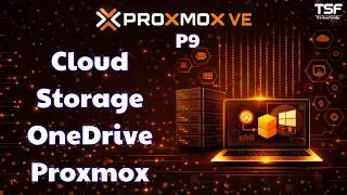 Proxmox - P9 How to Mount OneDrive as Cloud Storage on Proxmox VE (Step-by-Step Guide)