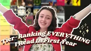 Tier-Ranking EVERYTHING I Read In First Year!! (40+ books) || thepretentiouspoet