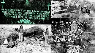 The Skeleton Cave Massacre: Dec. 28th 1872 - Yavapai - Maricopa County, Arizona, USA