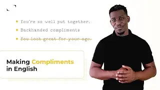 How to Make Compliments in English | Denglisch Docs
