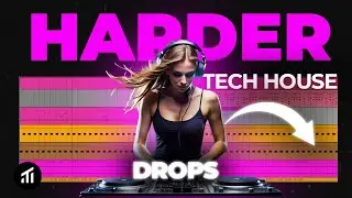 Make Your Tech House Drops Hit Harder With These Pro Tips