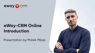 eWay-CRM Online Introduction (Presentation by Marek Mikes)