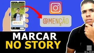 Como marcar alguém no story do Instagram - Elmo