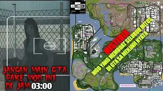 MISTERIX - SEMUA MITOS DI GTA SA MENJADI NYATA - GTA SA MOD