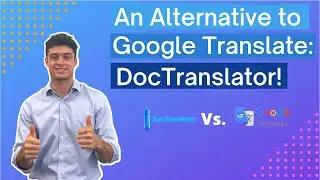 DocTranslator: Better than Google Translate?
