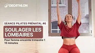 PILATES PRÉNATAL #6 - SOULAGER LES LOMBAIRES spécial femme enceinte (trimestre 1) | 15 MINUTES