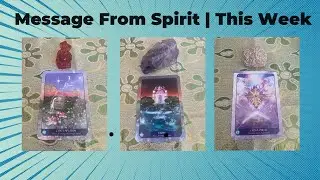 Message from Spirit for the Week | Timeless