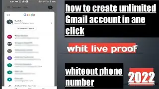 How to create unlimited Gmail account how to create unlimited gmail account 2022