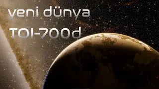 TOI 700d'de Yaşam Var mı? (Ötegezegenler Serisi)
