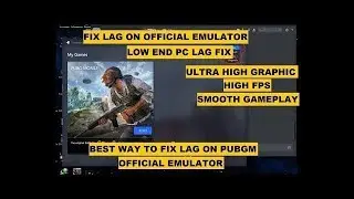 Pubg Mobile HOW TO FIX LAG, FPS DROP IN TENCENT GAMING BUDDY, GET 6O FPS