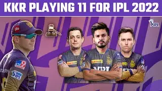 KKR STRONGEST PLAYING 11 FOR IPL 2022 || KKR TARGET PLAYERS 2022 || KKR NEW SQUAD 2022 || IPL 2022