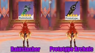 Mavuika R5 Rainslasher Vs R5 Prototype Archaic || Genshin Impact