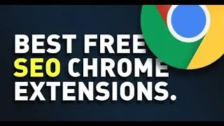 5 Important Chrome Extension for SEO | Keshav Dimri