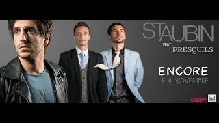 St Aubin Feat. Presquils - Encore (Clip officiel)