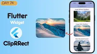 How to Create Rounded Corners in Flutter | Flutter ClipRRect Widget Tutorial