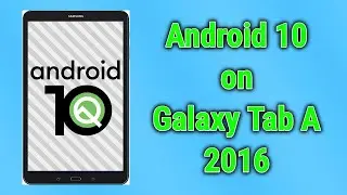 Update Galaxy Tab A 2016 10.1 to 