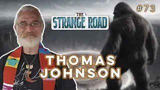 Mysteries of the Serpent Mound Crater: Bigfoot, Portal Energy, and Doppelgängers | Thomas Johnson