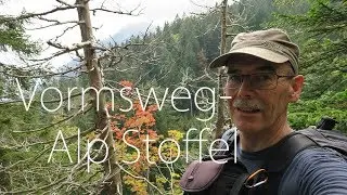 Über den Vormsweg zur Alp Stofel