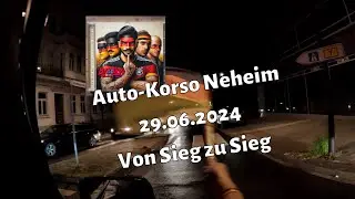 #Autokorso in #Neheim Weg ins #Viertelfinale 29.06.2024 #Em2024 #VonSiegzuSieg