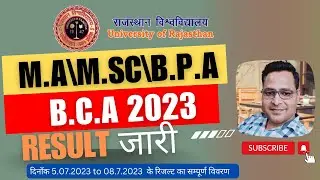 RAJASTHAN UNIVERSITY RESULT 2023 | UNIRAJ RESULT MA, M.SC, B.P.A, BCA 2023