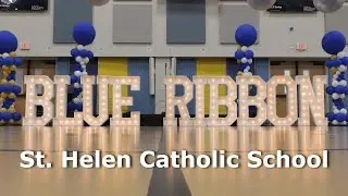 Around the Archdiocese: St  Helen School Blue Ribbon Celebration