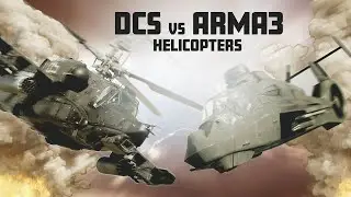 DCS vs ARMA 3 - HELICOPTERS