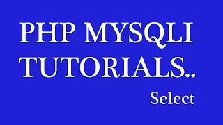 PHP MYSQLI select data from database..