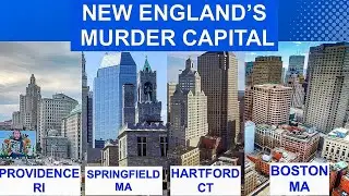 Most Dangerous City In New England