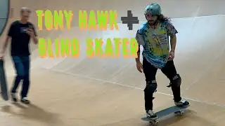 👨🏽‍🦯🛹Tony Hawk and Blind Skater sesh on the vert