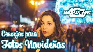Consejos: fotos de NAVIDAD | Con Candela