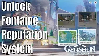 Genshin Impact: How to unlock Fontaine Reputation System