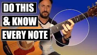 DO THIS And Know All The Notes On The Fretboard