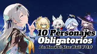 10 PERSONAJES QUE NECESITA TU CUENTA DE HONKAI STAR RAIL