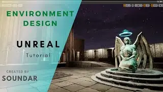 Unreal Engine - Game Environment Design (Freelancing)