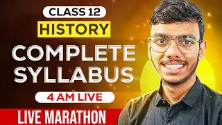 Exam Day 4 AM Live Marathon Class 12 History | One Shot Live Marathon for Board Exam