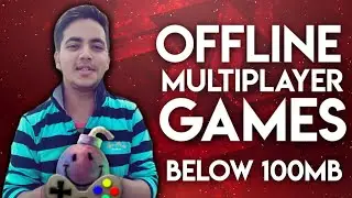 Best Offline Multiplayer Games to Play with your Friends | Hindi/Urdu