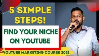 Youtube Marketing Bangla | 5 SIMPLE STEPS! | How to Find Your Niche On Youtube |