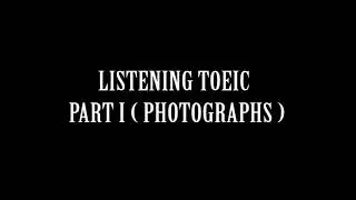 TOEIC - PART 1