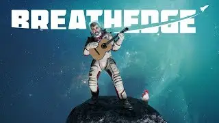 Breathedge. Teaser