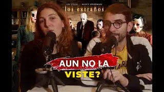LOS EXTRAÑOS - RETRO REVIEW