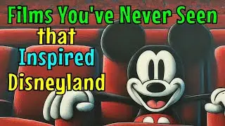 8 Obscure Films That Inspired Disneyland