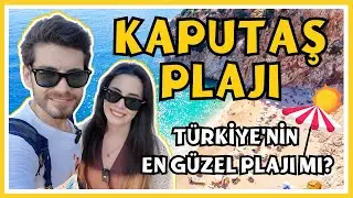 Kaputaş Plajı'na Yolculuk | Turkuazın Kalbinde | Kaş Antalya Deneyimler ve İpuçlar