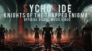 Knights of the Trapped Enigma (Official Visual Music Video)