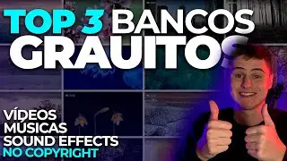 TOP 3 Bancos de vídeos GRATUITOS - Vídeos, músicas e sound effects SEM DIREITOS AUTORAIS!