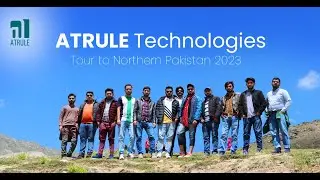 ATRULE Technologies Tour to Northern Pakistan | Naran | Batakundi | Babusar Top