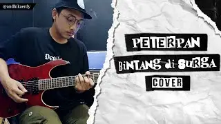 Peterpan (NOAH) - Bintang Di Surga | Cover By Andhika Erdy