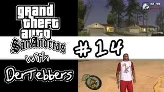 Grand Theft Auto: San Andreas - Ep14 - The Arrow of Time