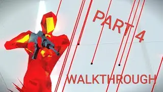 SUPERHOT: MIND CONTROL DELETE - Walkthrough Part 4 | No Commentary