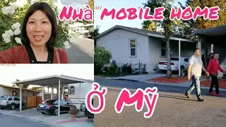 Nhà mobile home ở San Jose, California (Người Việt ở Mỹ)